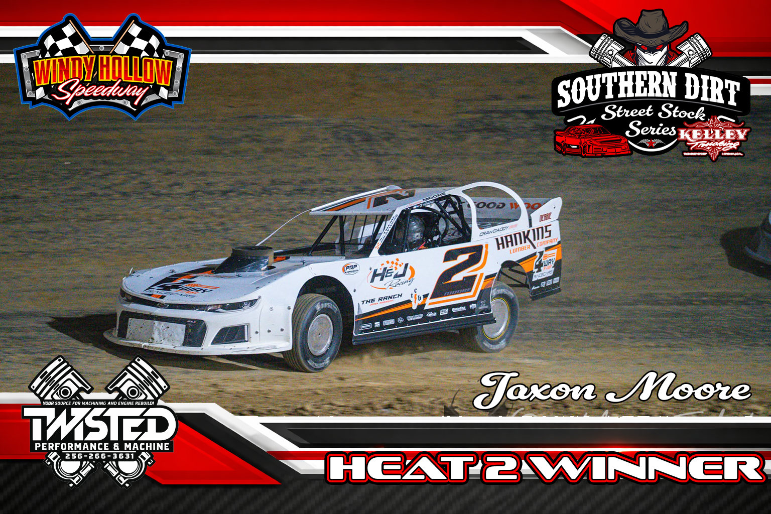 Jaxon Moore - Twisted Performance Heat 2
